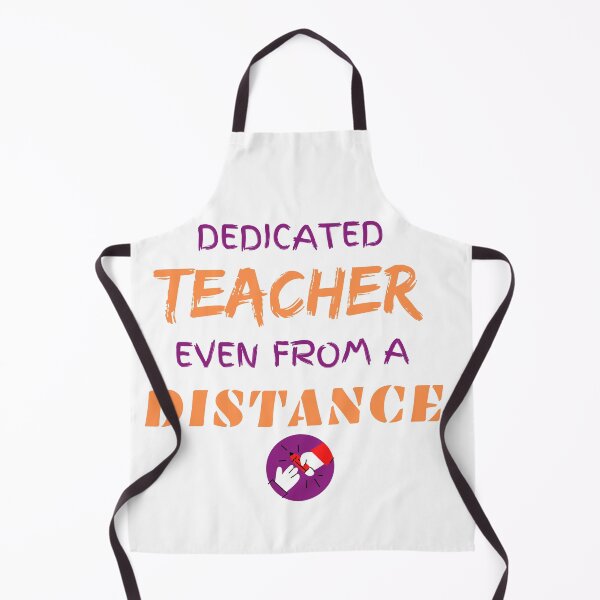Item preview, DEDICATES TEACHER EVEN FROM A DISTANCE designed and sold by InManalsMind.