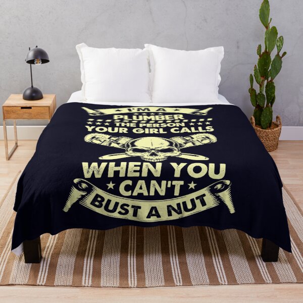 Item preview, Plumber person your girl calls when you can't Bust a Nut designed and sold by mmos.