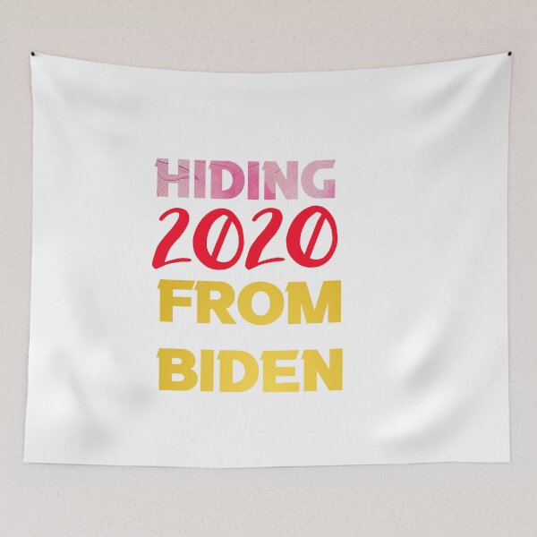 Item preview,  Hiden From Biden 2020 Hiden From Biden 2020 2021 designed and sold by silverass.