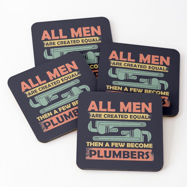 Item preview, All men are created equal few become Plumbers designed and sold by mmos.