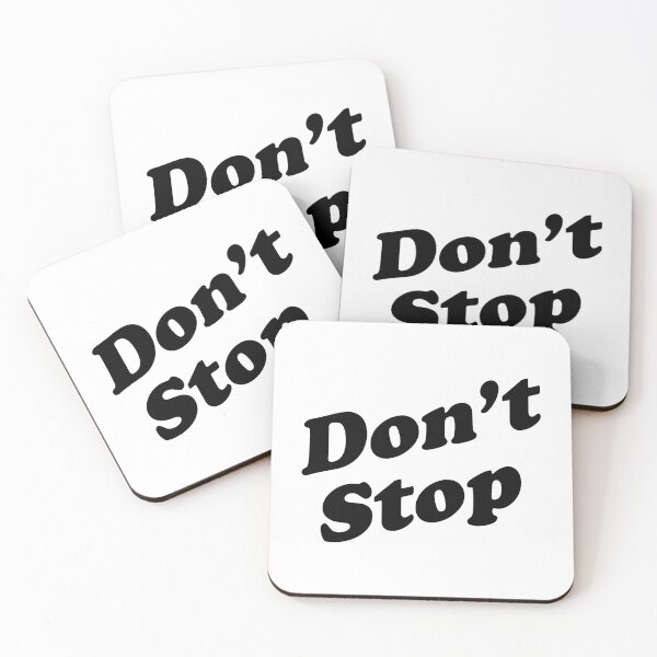 Item preview, Don't Stop designed and sold by npdstudio.