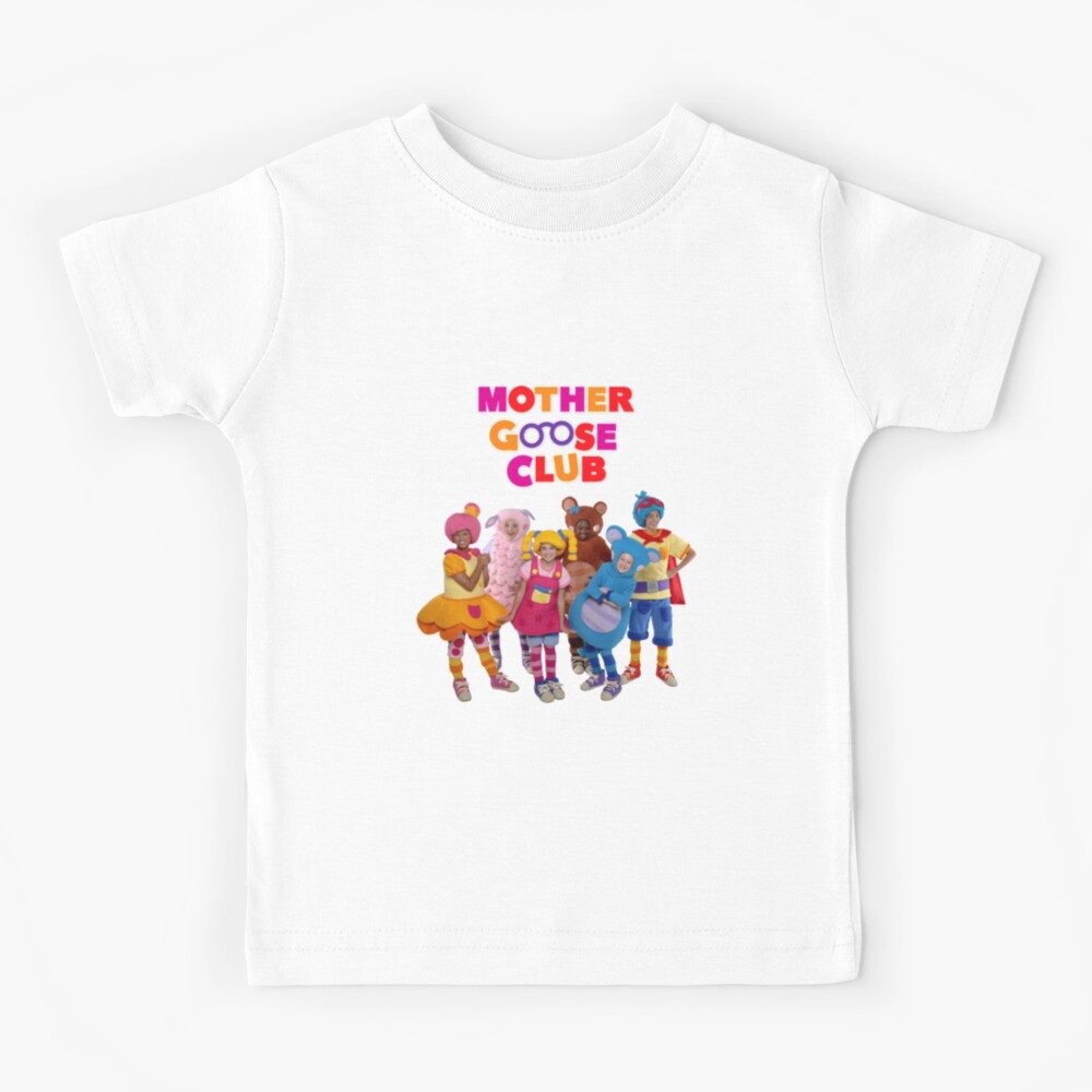 Mother Goose Club Kids T-Shirt