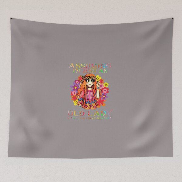 Item preview, Assuming I'm Just An Old Lady Was Your First Mistake  designed and sold by AdesignTEE.
