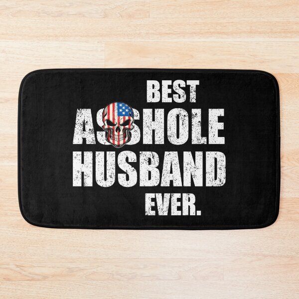Item preview, Best Asshole husband Ever designed and sold by DeanBeit.