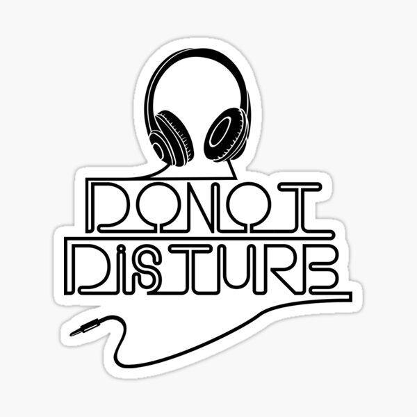 Item preview, Do Not Disturb - Headphones Music Lovers designed and sold by AllyShop.