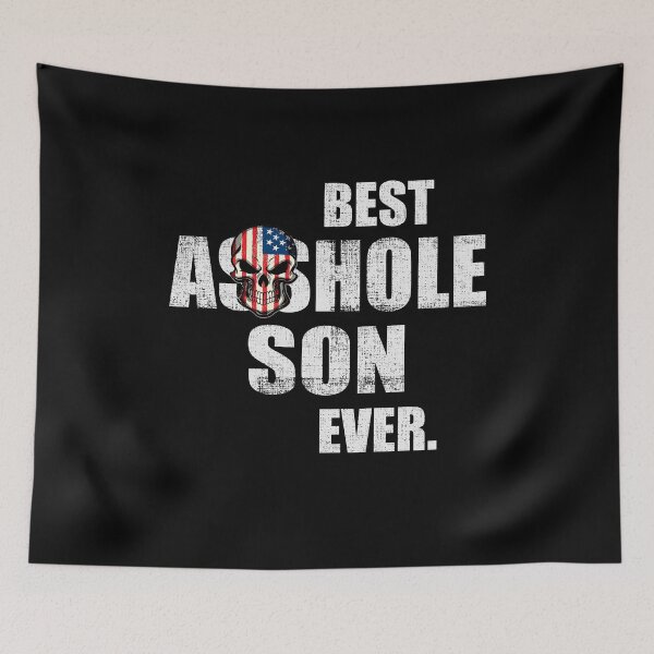 Item preview, Best Asshole Son Ever designed and sold by DeanBeit.