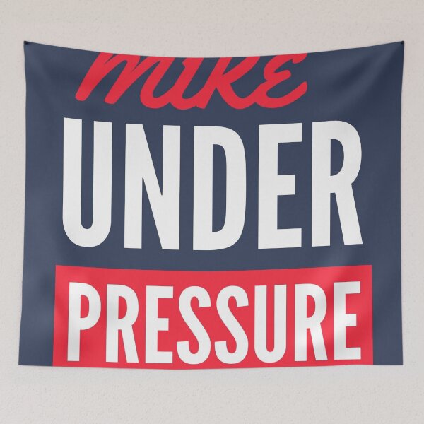 Item preview, Mike Under Pressure  designs designed and sold by Honestprince.