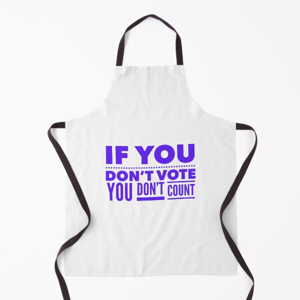 Item preview, If you don’t vote designed and sold by joeroachex.