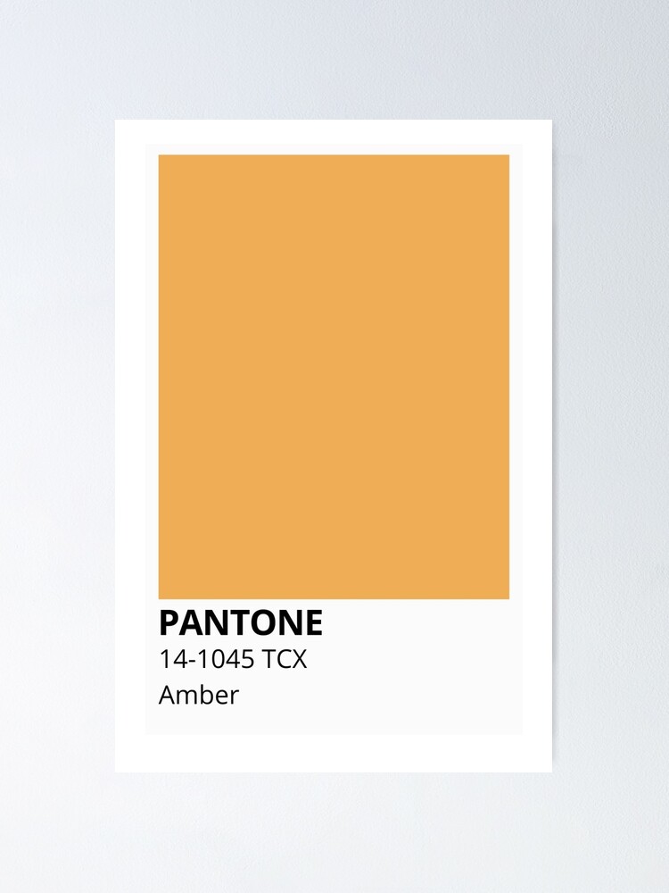 Pantone Amber Poster By Mychab Redbubble