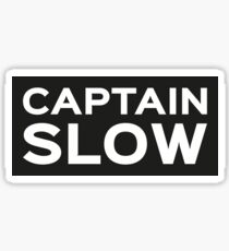 Captain Slow Sticker