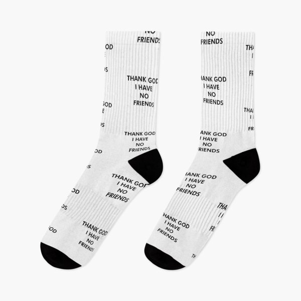 Item preview, Thank God I Have No Friends designed and sold by AritraSur.