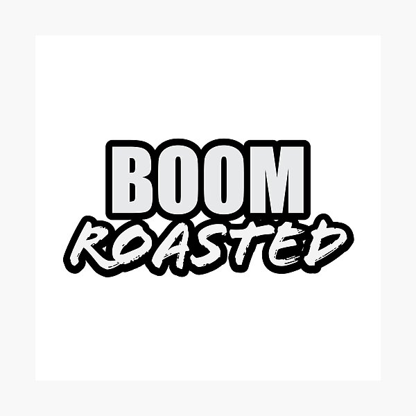 Item preview, Boom Roasted  designed and sold by rclwow.