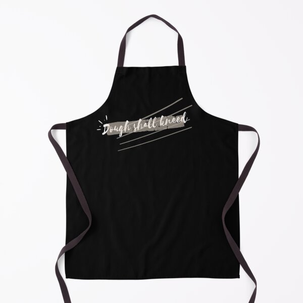 Item preview, Chef's Humor - Dough Shall Kneed designed and sold by Michael Schmidt.