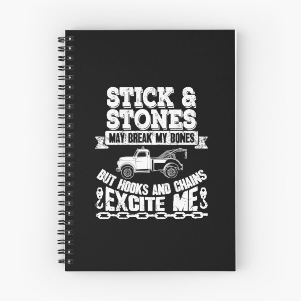 Item preview, Sticks and stones may break my bones but hooks and chains excite me - tow truck driver designed and sold by Captain Mood.