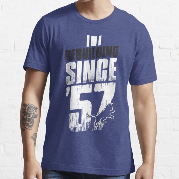 'Rebuilding Since '57 Again' Essential T-Shirt for Sale by thezuba