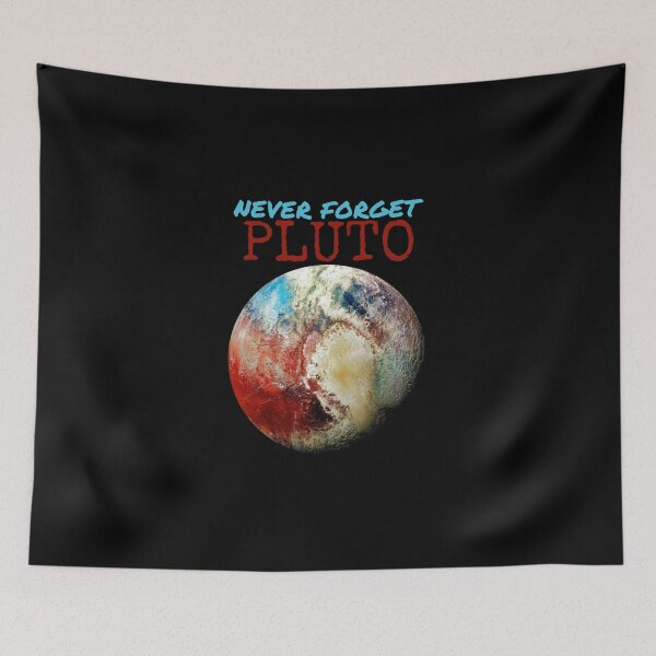 Item preview, Pluto Never Forget designed and sold by AthleticWolves.