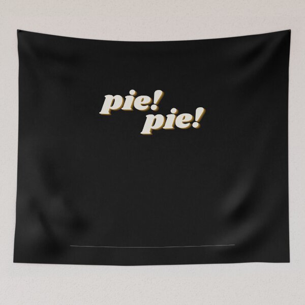 Item preview, Chef's Humor - Pie! Pie! designed and sold by Michael Schmidt.