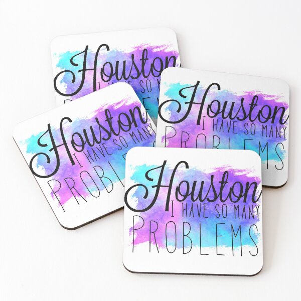 Item preview, Houston I have so many problems designed and sold by khaleesi797.
