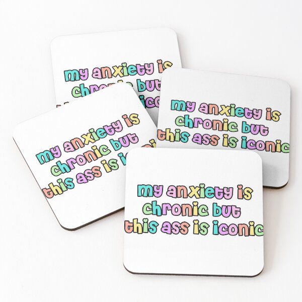 Item preview, my anxiety is chronic  designed and sold by brynnekm.