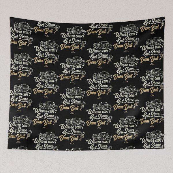 Item preview, Where can I get some dam bait? designed and sold by Indestructibbo.