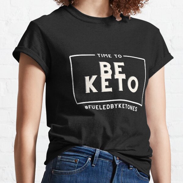Keto Mode On On Standard Unisex T-shirt Bestselling Design Keto Mode On On Standard Unisex T-shirt Bestselling Design