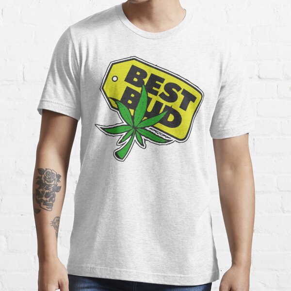Best Bud Essential T-Shirt