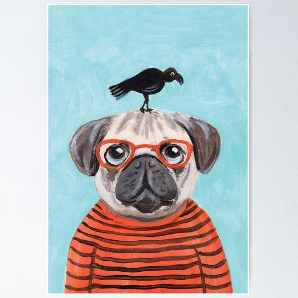 Pug With Crow Colorful Pugs Art Dog Pet Lover Poster