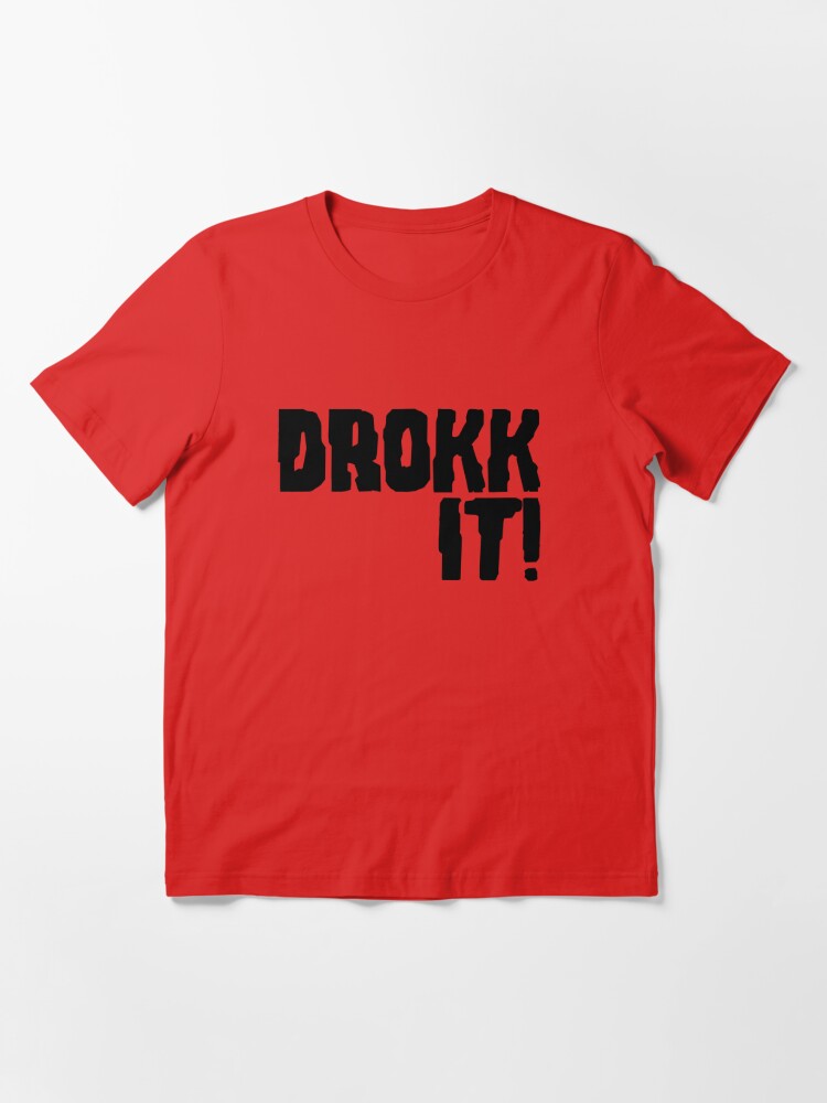 Drokk It! Judge Dredd (black) Essential T-Shirt for Sale by Crabmeat