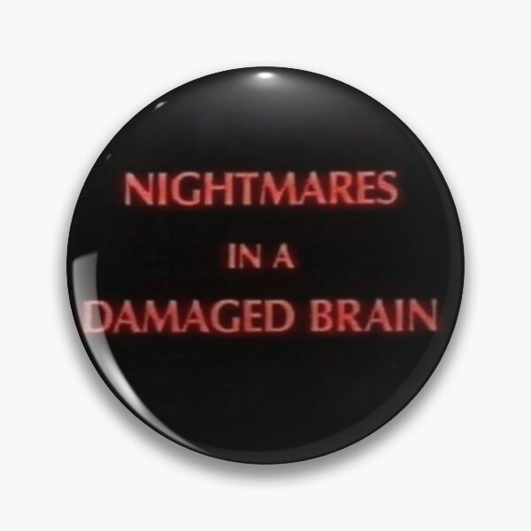 Item preview, nightmares in a damaged brain designed and sold by mokkann.
