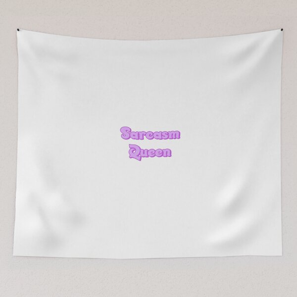 Item preview, sarcasm queen  designed and sold by cbeaaa.
