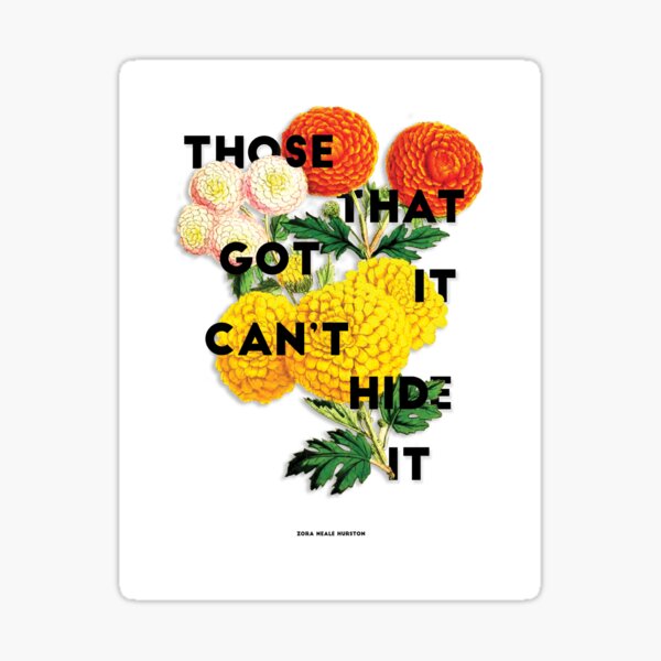 Those That Got It Sticker