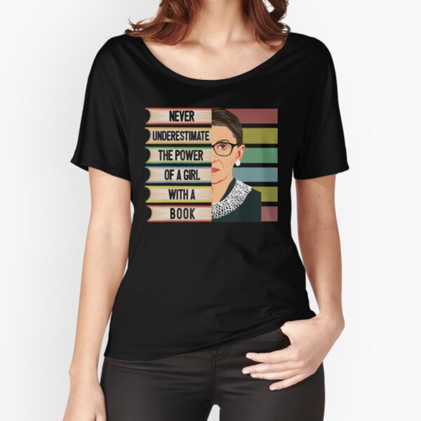 rbg tshirt, quote ruth bader ginsburg never underestimate the