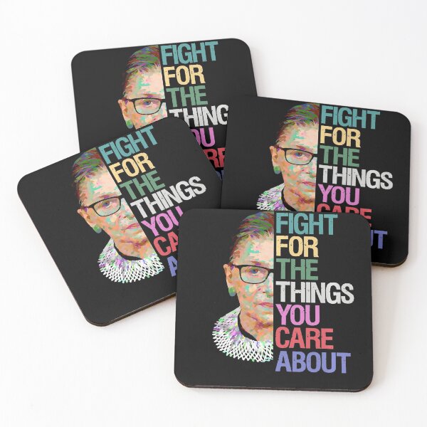 Item preview, Fight for the Things You Care About RBG Ruth Bader Ginsburg designed and sold by Brigitte98.
