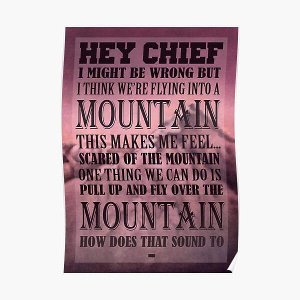 Hey Chief - Cabin Pressure Poster