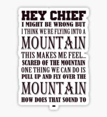 Hey Chief - Cabin Pressure Sticker