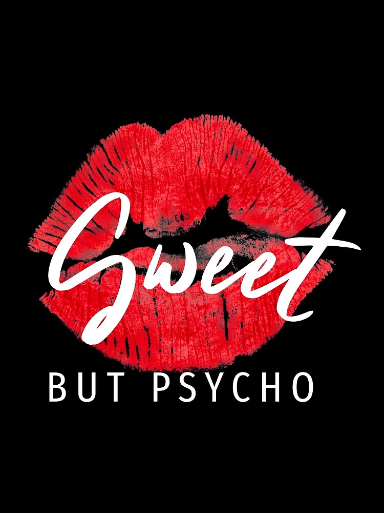 sweet but psycho t shirt uk