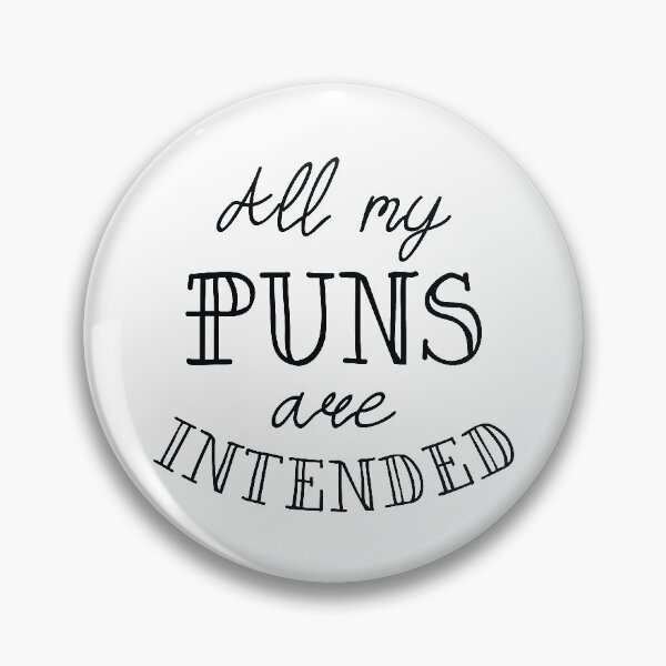 Item preview, All My Puns Are intended designed and sold by LuckyFoxDesigns.