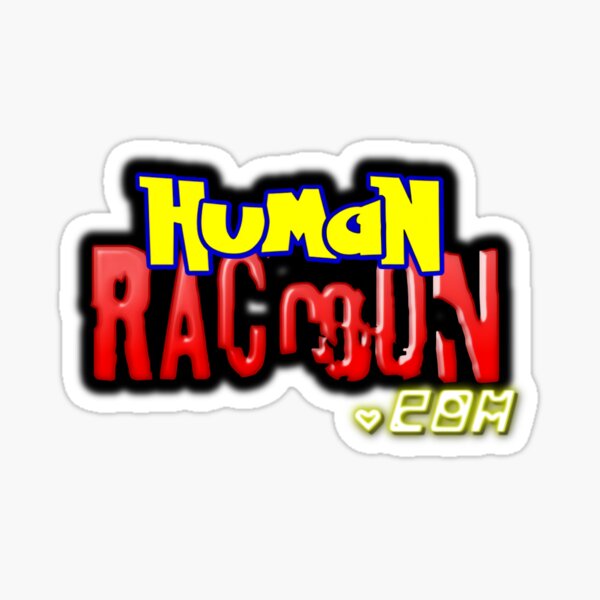 Human Raccoon Totally Snapped Logo Sticker