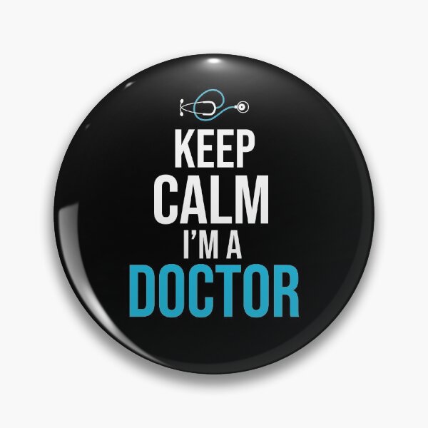 Artikelvorschau, Keep calm i'm a doctor, Bleib ruhig ich bin Artzt entworfen und verkauft von TDesign1.