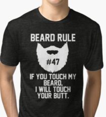 Beard Rule #47 Tri-blend T-Shirt