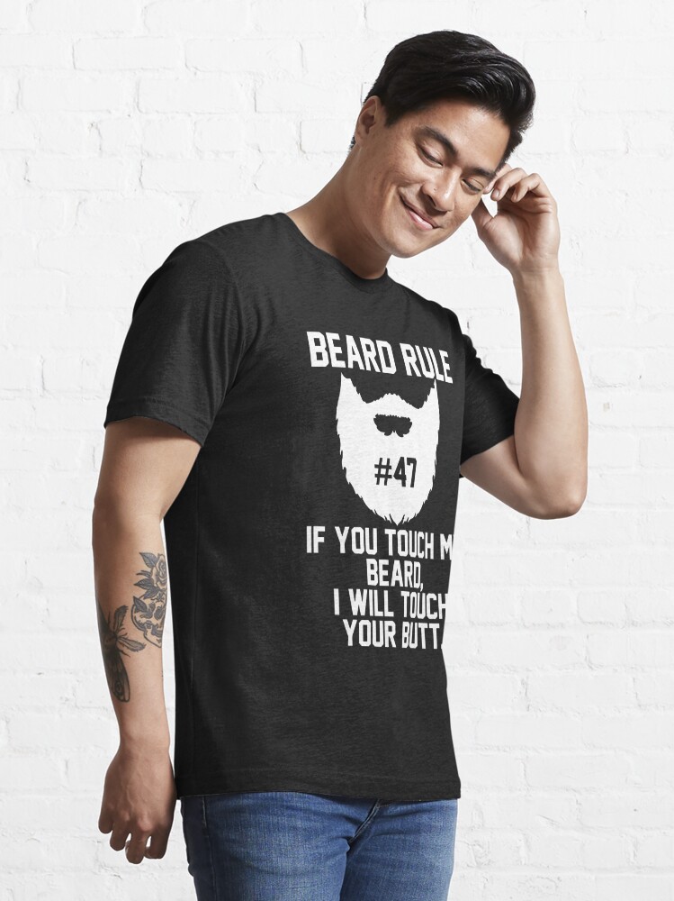 Beard Rule #47 Essential T-Shirt for Sale by geekingoutfitte