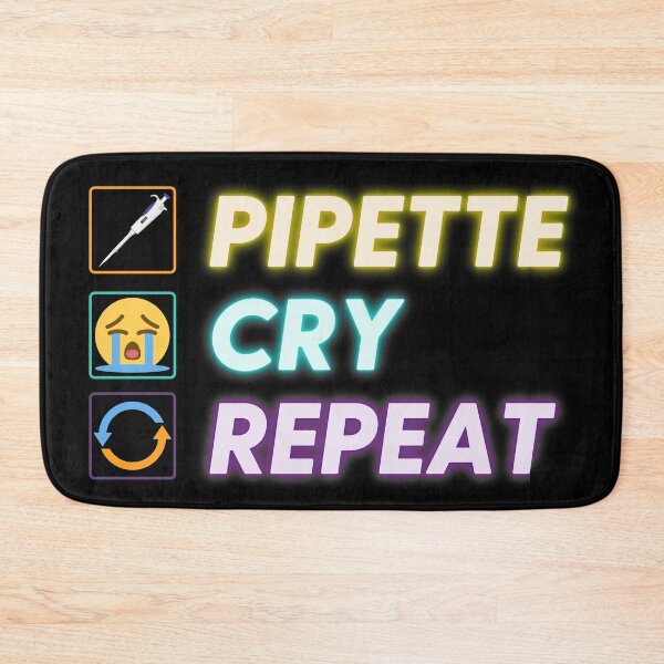 Item preview, PIPETTE CRY REPEAT PCR Funny Science Lab Biotech Teachers designed and sold by labstud.