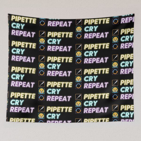 Item preview, PIPETTE CRY REPEAT PCR Funny Science Lab Biotech Teachers designed and sold by labstud.