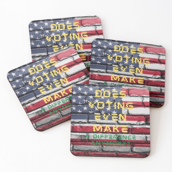 Item preview, Does voting even make a difference anymore? designed and sold by Akm-Arts-09.