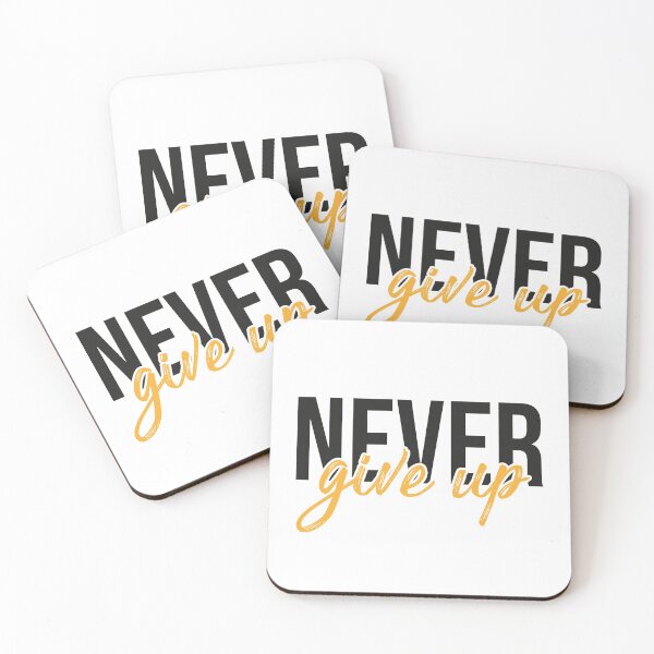 Item preview, Quote Never give up designed and sold by DocGrasshopper.