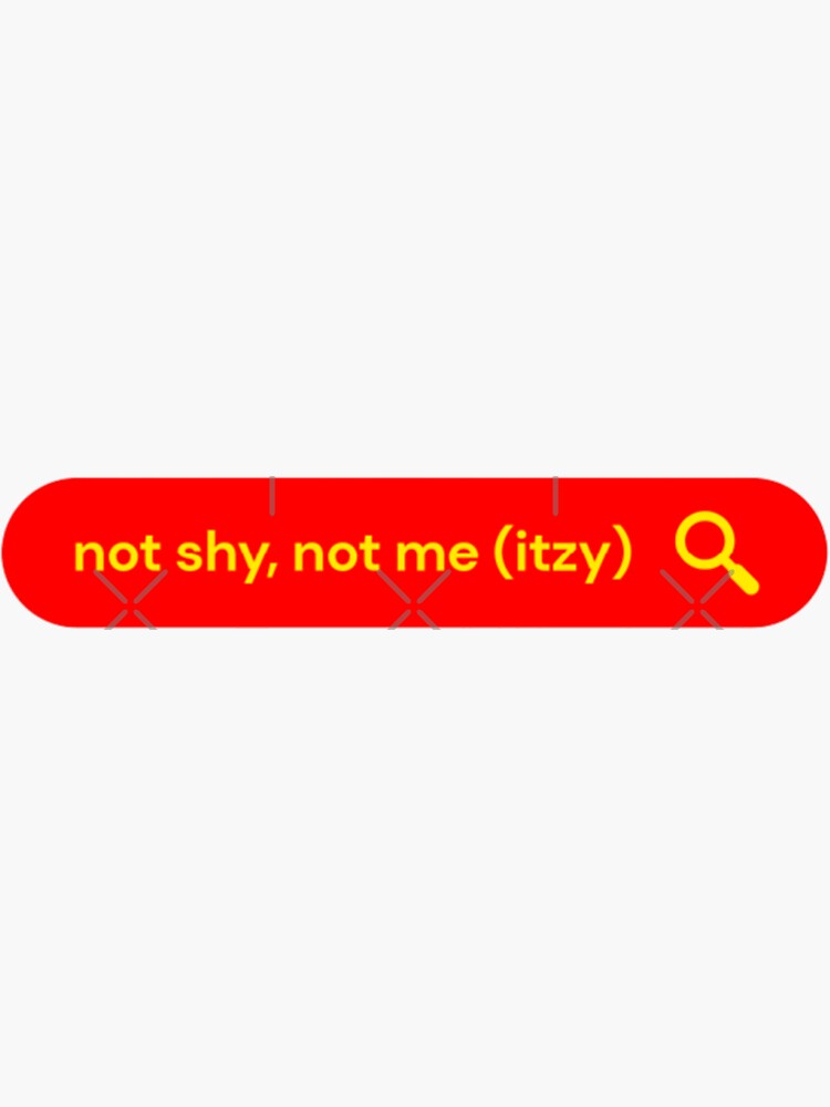 "ITZY Not Shy Lyrics Red Print" Sticker for Sale by kirstenovich ...