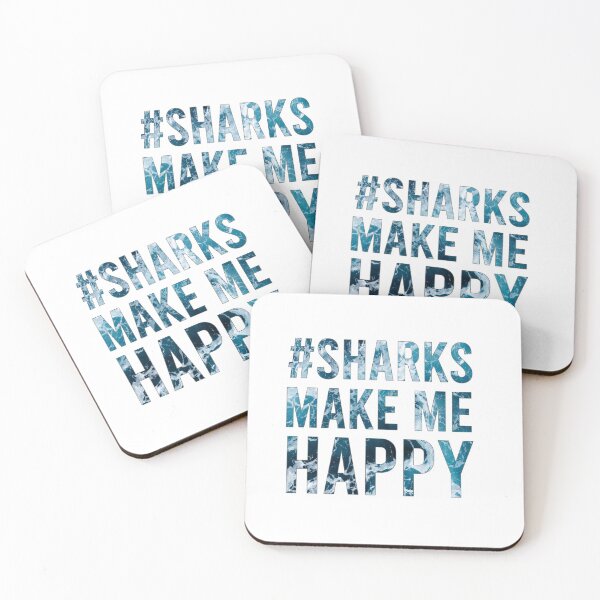 Item preview, Sharks make me happy designed and sold by Medmac's Designs.