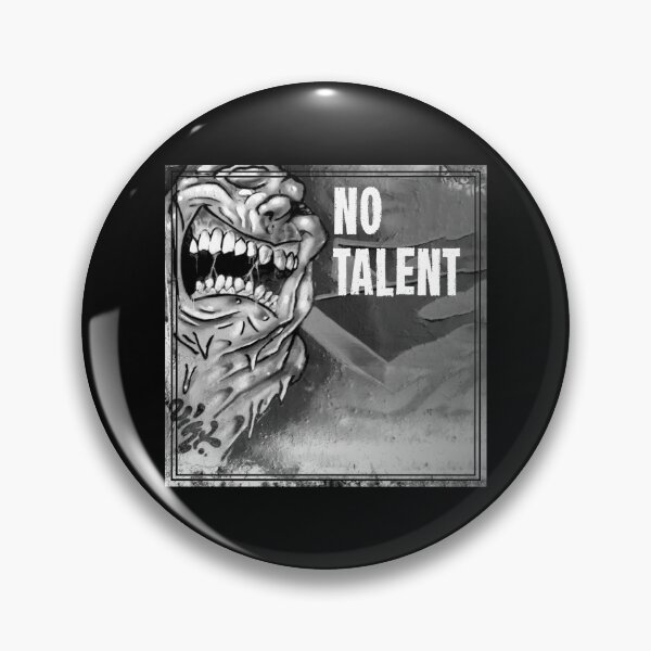 Item preview, No Talent designed and sold by Schmuddelshirt.