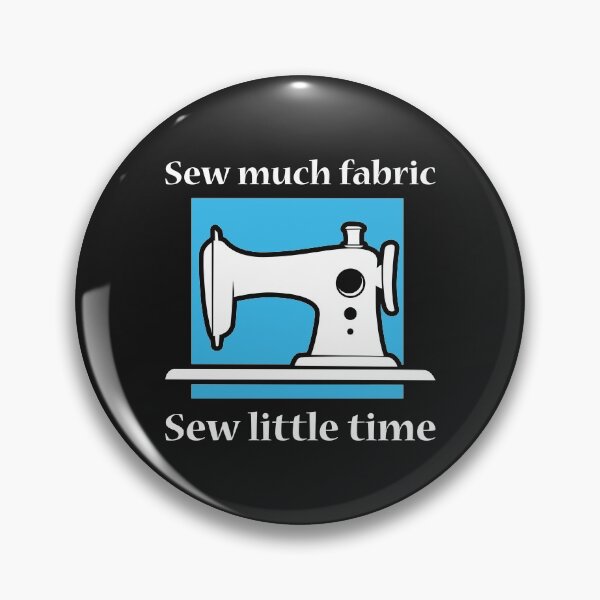 Item preview, Sew Much Fabric Sew Little Time designed and sold by LuckyFoxDesigns.