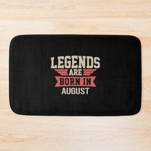 Item preview, Legends Are Born In August designed and sold by autlu.